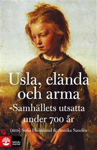 usla-elanda-och-arma-samhallets-utsatta-under-700-ar